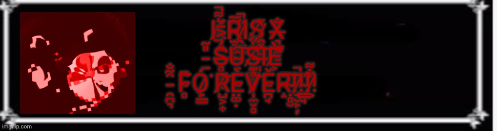 textbox | Ḵ̸͛͌̚R̴̫̞̥̦̃̅I̷̖̰̤̋̚S̸̰̜̄ ̷̟͎̱̌X̶͉̲͔͇̐ ̵̱̎̃S̶̻͎̻̭̎̓͐̄U̴̠͠S̸͈̳̻̗̃͑̋͠I̶̩̽̑È̸̛̙̐̕ ̵̯̪͉̑͂̐F̴̻͆Ó̷̙̳͘R̸̺͕͎̀͝È̴̤͚̣V̷̩̼̬̻̊͊͝Ě̴̪̘R̴̝̆͠!̴̣̻̮̃!̷̄̚ | image tagged in textbox | made w/ Imgflip meme maker