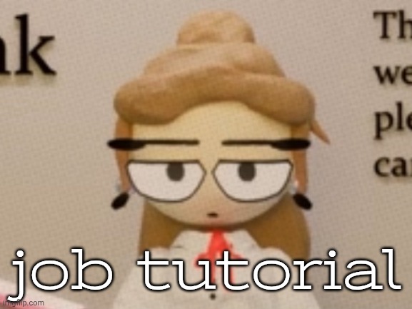 do NOT get a security job. that will put your mental health at a great stake. | job tutorial | image tagged in judgement | made w/ Imgflip meme maker