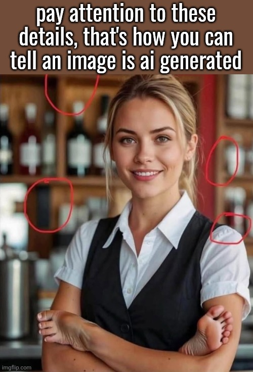 pay attention to these details, that's how you can tell an image is ai generated | made w/ Imgflip meme maker