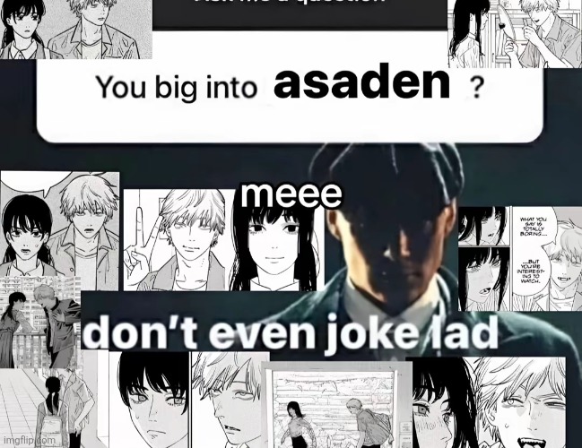 image tagged in memes | made w/ Imgflip meme maker
