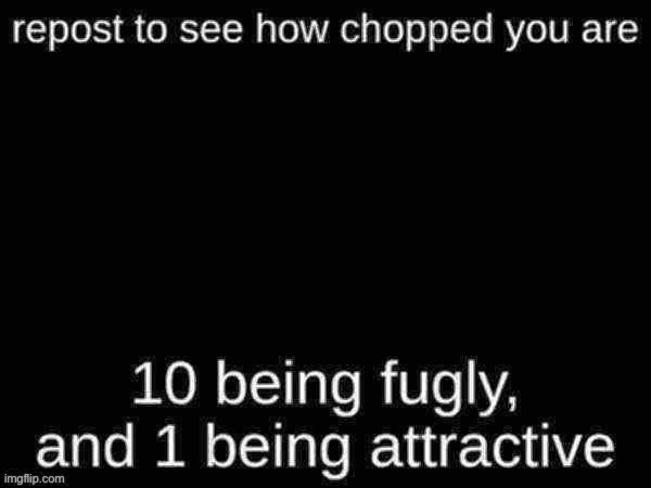 Check my posts in the face reveal stream if you want to know | made w/ Imgflip meme maker
