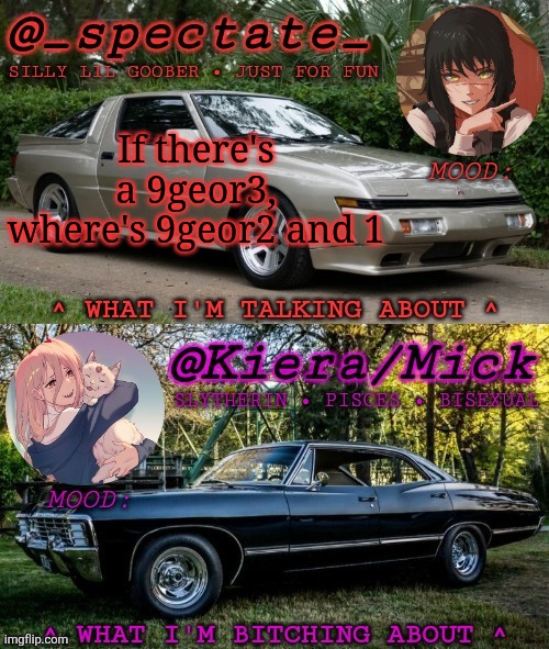Questions | If there's a 9geor3, where's 9geor2 and 1 | image tagged in km spectate shared temp | made w/ Imgflip meme maker