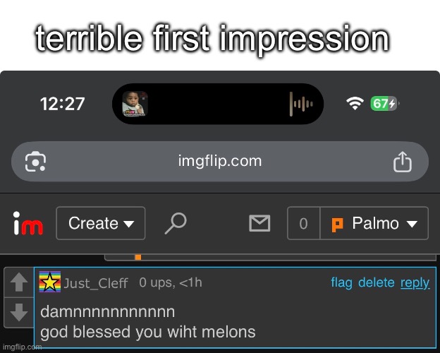 terrible first impression | made w/ Imgflip meme maker