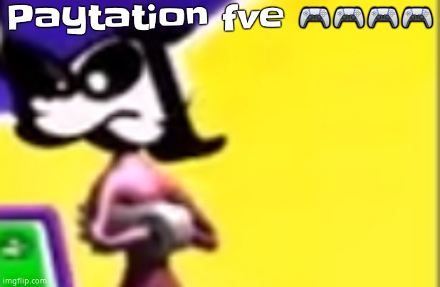 Highkey pissed as hell | Paytation fve ???? | image tagged in highkey pissed as hell | made w/ Imgflip meme maker