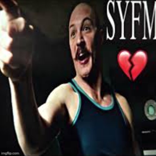image tagged in syfm /3 | made w/ Imgflip meme maker