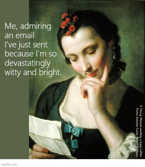 Yeh | image tagged in artmemes,art memes,writing,reading,email,text | made w/ Imgflip meme maker