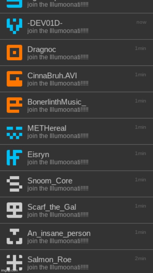 join the illumoonati!!!! https://forms.gle/qYtLVCqzgAvw9hvY9 | made w/ Imgflip meme maker