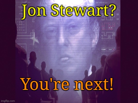 North Korea style media is beginning to take hold | Jon Stewart? You're next! | image tagged in donald trump,16m,payout,paramount,cowards,fascism | made w/ Imgflip meme maker