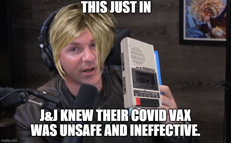 james o'keefe undercover | THIS JUST IN; J&J KNEW THEIR COVID VAX WAS UNSAFE AND INEFFECTIVE. | image tagged in james o'keefe 1984 | made w/ Imgflip meme maker