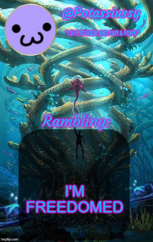 Another shitty announcement template | I'M FREEDOMED | image tagged in another shitty announcement template | made w/ Imgflip meme maker
