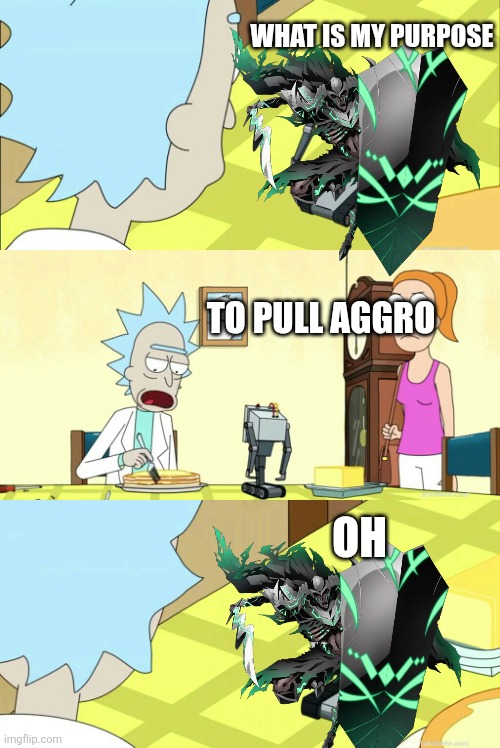 what is my purpose | WHAT IS MY PURPOSE; TO PULL AGGRO; OH | image tagged in what is my purpose,overlord,lord of nazarick | made w/ Imgflip meme maker