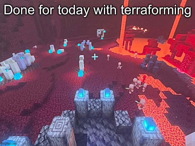 Next I’m working on extra buildings | Done for today with terraforming | made w/ Imgflip meme maker