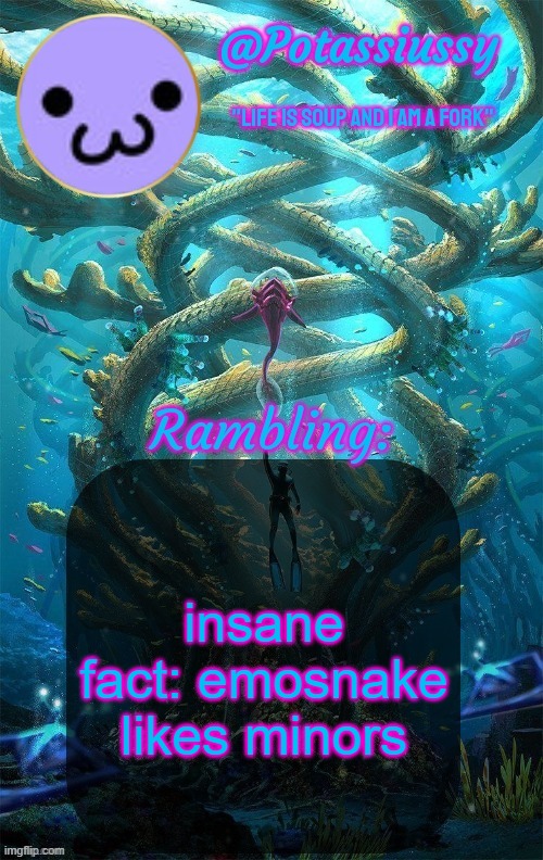 Another shitty announcement template | insane fact: emosnake likes minors | image tagged in another shitty announcement template | made w/ Imgflip meme maker