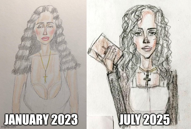 2.5 Year Art Transformation "Javiana Cajales OC" | JANUARY 2023; JULY 2025 | image tagged in art,drawing,latina,sketch,christian,christianity | made w/ Imgflip meme maker