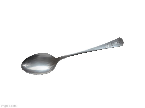 Spooky Spoon MEME | image tagged in blank white template,spoon,memes,funny,funny memes,deviantart | made w/ Imgflip meme maker