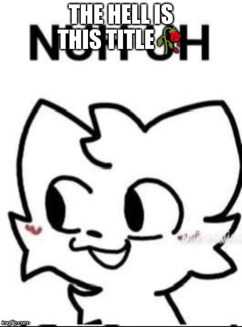 chat, is gen alpha cooked? | THE HELL IS THIS TITLE🥀 | image tagged in boi rizzer nuh uh | made w/ Imgflip meme maker
