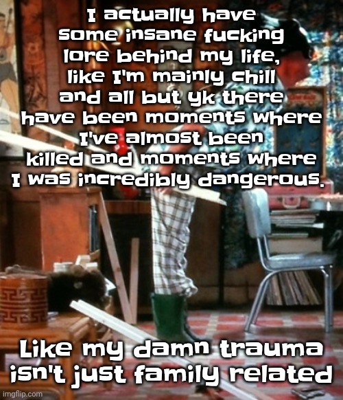 Skiing | I actually have some insane fu‍cking lore behind my life, like I'm mainly chill and all but yk there have been moments where I've almost been killed and moments where I was incredibly dangerous. Like my damn trauma isn't just family related | image tagged in skiing | made w/ Imgflip meme maker