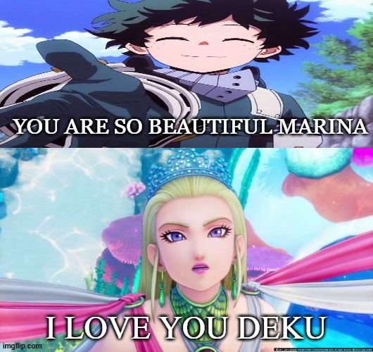 deku falls in love with queen marina | YOU ARE SO BEAUTIFUL MARINA; I LOVE YOU DEKU | image tagged in who falls in love with queen marina,deku,dragon quest,my hero academia,videogames,gifs sexy hot pretty beautiful gorgeous | made w/ Imgflip meme maker