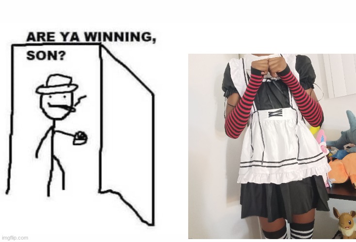 Are ya winning son? | image tagged in are ya winning son | made w/ Imgflip meme maker