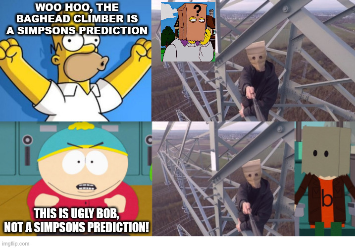 Thomas Pynchon vs. Ugly Bob, Baghead Clmber. | WOO HOO, THE BAGHEAD CLIMBER IS A SIMPSONS PREDICTION; THIS IS UGLY BOB, NOT A SIMPSONS PREDICTION! | image tagged in lattice climbing,climbing memes,south park,the simpsons,climbing,borntoclimbtowers | made w/ Imgflip meme maker