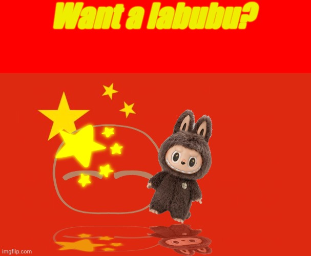 China holding a labubu | Want a labubu? | image tagged in countryballs,labubu,fun,comics,memes,china | made w/ Imgflip meme maker