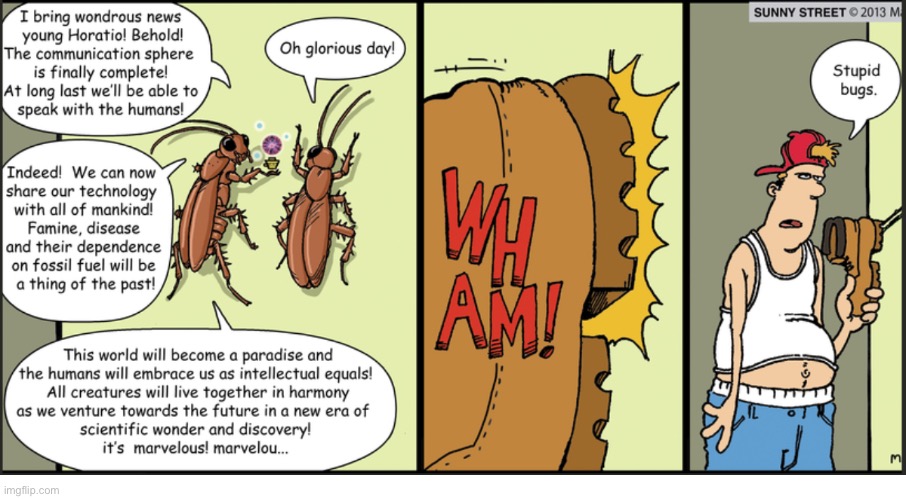 Sunny Street | image tagged in comics,sunny street,cockroaches | made w/ Imgflip meme maker