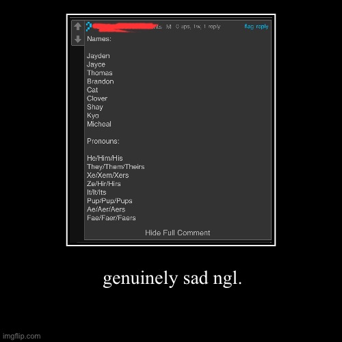 mental instability at its finest | genuinely sad ngl. | image tagged in funny,demotivationals | made w/ Imgflip demotivational maker
