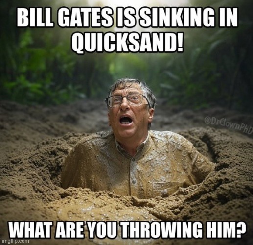 what to throw | image tagged in bill gates | made w/ Imgflip meme maker