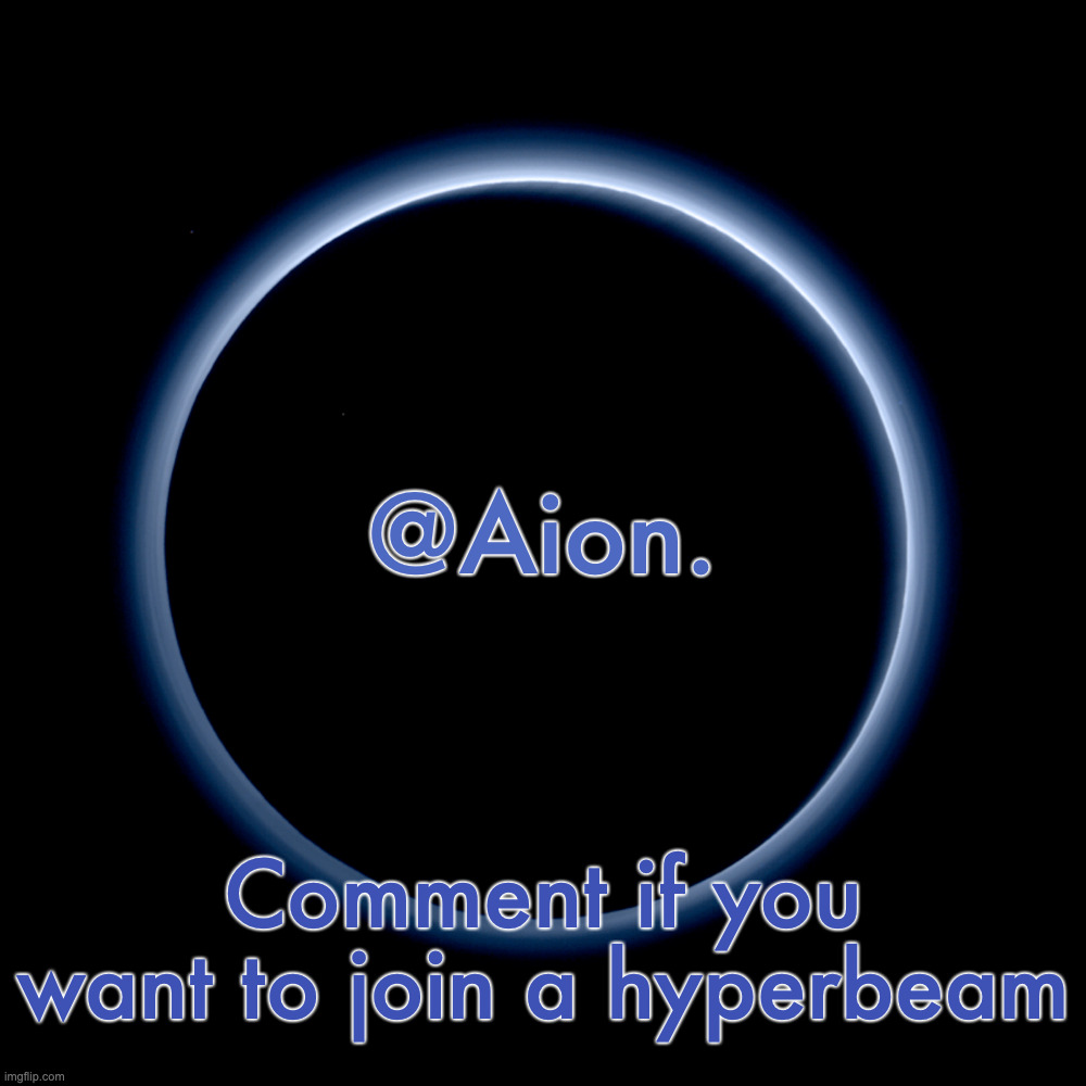 Silver Announcement Template 18.0 Template | Comment if you want to join a hyperbeam | image tagged in silver announcement template 18 0 template | made w/ Imgflip meme maker