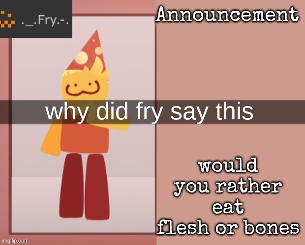 why did fry say this | made w/ Imgflip meme maker