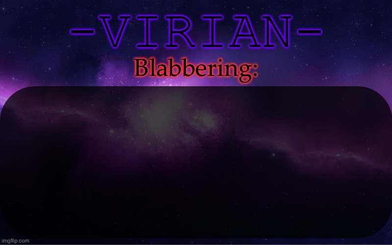 High Quality Virian announcement temp Blank Meme Template