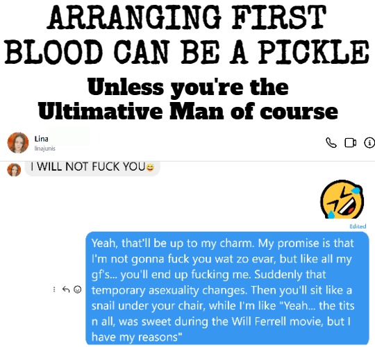 ARRANGING FIRST BLOOD CAN BE A PICKLE; Unless you're the Ultimative Man of course | image tagged in funny,nsfw | made w/ Imgflip meme maker