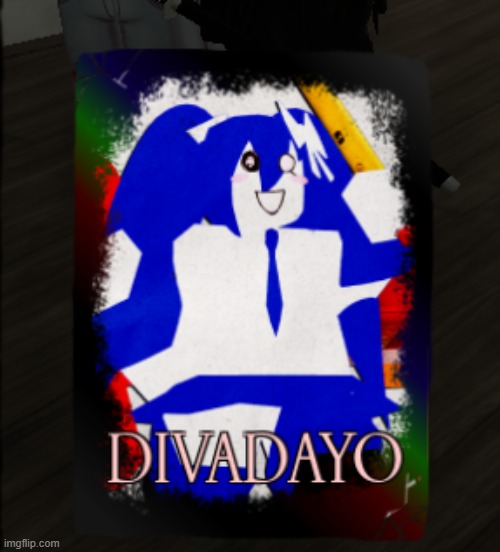 I GOT DIVADAYOO | made w/ Imgflip meme maker