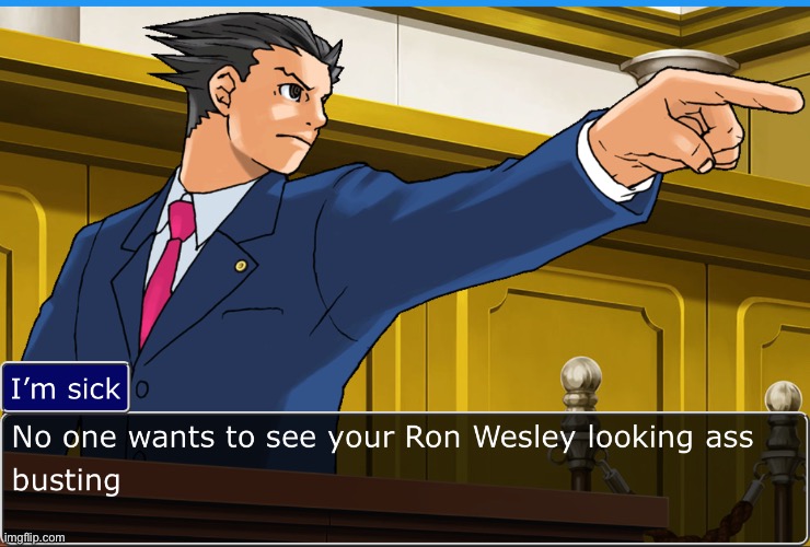 image tagged in memes,shitpost,better call saul,street rat,ace attorney | made w/ Imgflip meme maker