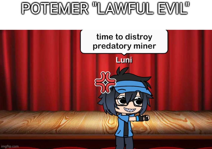 Pray to arrest him | POTEMER "LAWFUL EVIL" | image tagged in police | made w/ Imgflip meme maker