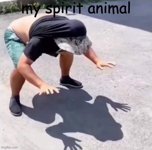 frog | my spirit animal | made w/ Imgflip meme maker