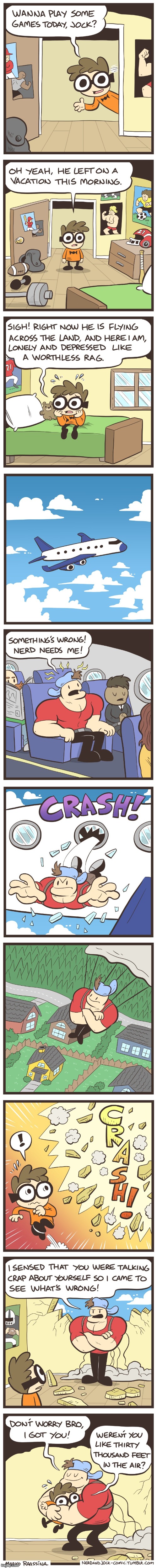 image tagged in nerd,jock,vacation,lonely,airplane,crash | made w/ Imgflip meme maker