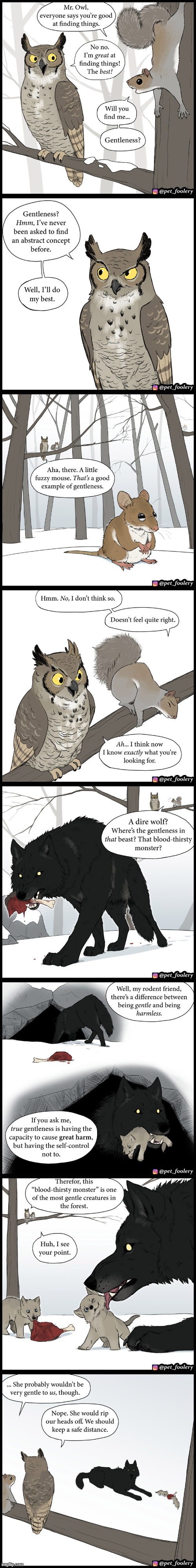 image tagged in squirrel,owl,mouse,dire wolf,gentleness,wisdom | made w/ Imgflip meme maker