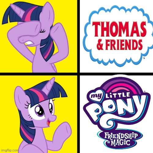 Twilight Sparkle Disapproves Thomas & Friends and Approves MLP: FIM | image tagged in twilight sparkle disapproves/approves | made w/ Imgflip meme maker