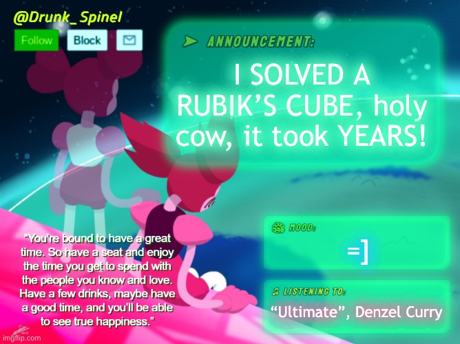 YOOOOO! | I SOLVED A RUBIK’S CUBE, holy cow, it took YEARS! =]; “Ultimate”, Denzel Curry | made w/ Imgflip meme maker