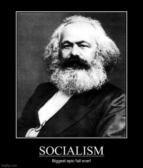 Biggest Epic Fail | image tagged in epic fail,marxism,karl marx,communist socialist,genocide,psychopaths and serial killers | made w/ Imgflip meme maker