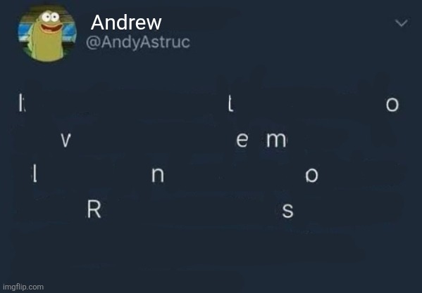 joink | Andrew | made w/ Imgflip meme maker