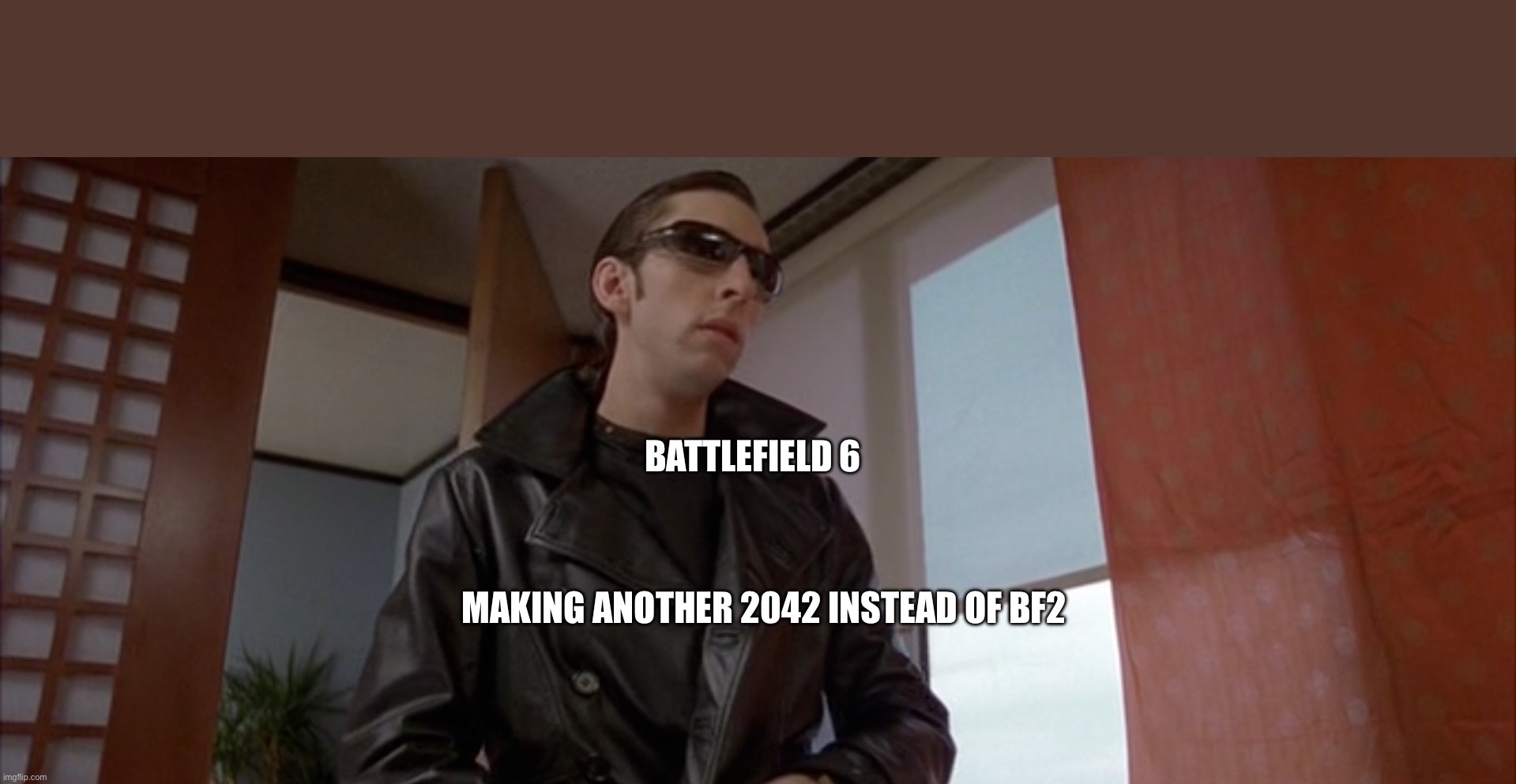 JP | BATTLEFIELD 6; MAKING ANOTHER 2042 INSTEAD OF BF2 | image tagged in jp | made w/ Imgflip meme maker