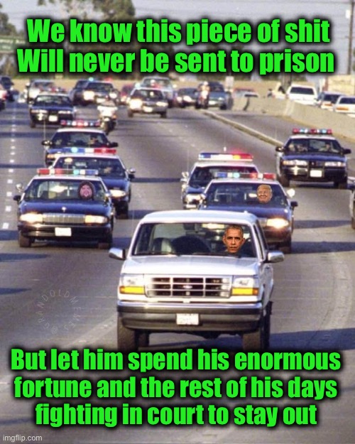 We know this piece of shit
Will never be sent to prison But let him spend his enormous 
fortune and the rest of his days 
fighting in court  | made w/ Imgflip meme maker