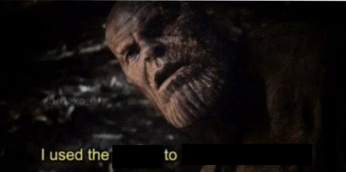 I used the stones to destroy the stones (blank) Blank Meme Template