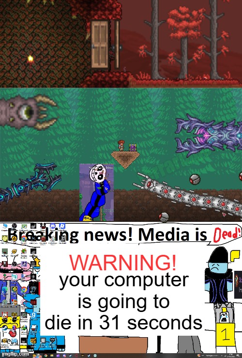 recreating dreams part 20 (1 out of 5) | WARNING! your computer is going to die in 31 seconds | made w/ Imgflip meme maker