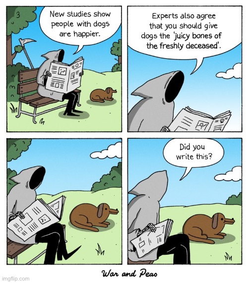 War and Peas | image tagged in comics,war and peas,grim reaper,dog | made w/ Imgflip meme maker