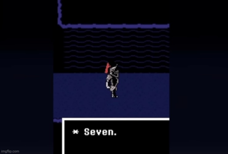 Undyne “Seven” | image tagged in undyne seven | made w/ Imgflip meme maker