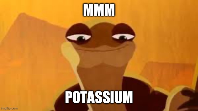 mmm monkey | MMM POTASSIUM | image tagged in mmm monkey | made w/ Imgflip meme maker