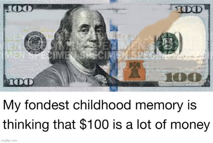image tagged in empty 100 dollars | made w/ Imgflip meme maker